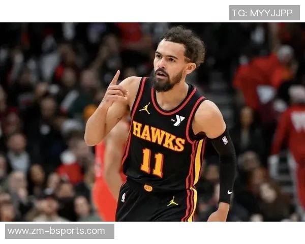 谨慎对待特雷杨交易森林狼需稳妥决策避免反效果