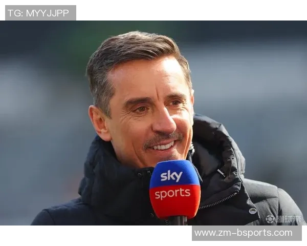 内维尔批评利物浦球员引发观众投诉风波引发热议